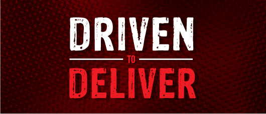 Driven to Deliver